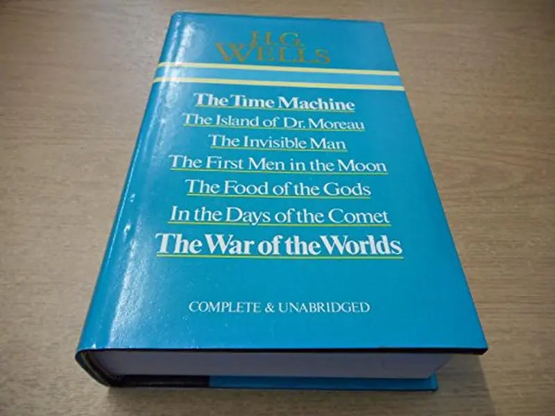 USED Book - Selected Works of H. G. Wells: The Time Machine; The Island of Dr. Moreau; The Invisible Man; The First Men in the Moon; The Food of the Gods; In the Days of the Comet; The War of the Worlds by H. G. Wells (Hardcover) - english