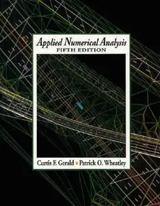 USED-Applied Numerical Analysis by Curtis F. Gerald (Hardcover)