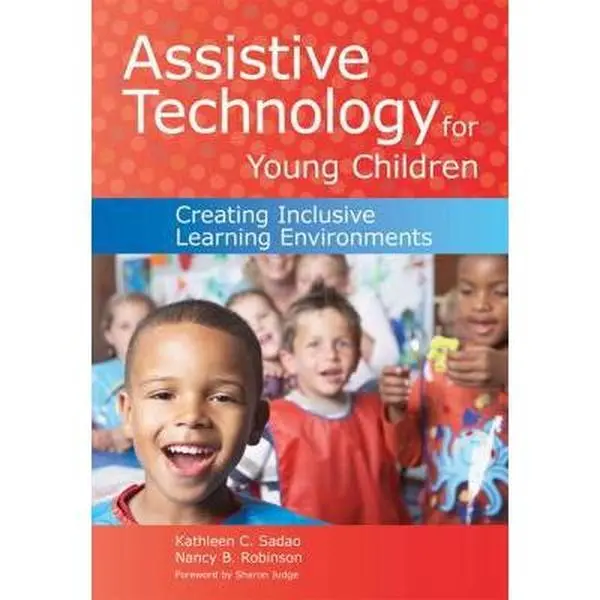 Used Assistive Technology Supplemental Textbook (Paperback) - Kathleen Sadao, CD-ROM Included, Birth to 5 Child Profiles, Individualized AT Toolkits, Speech-Generating Software, 1.09 lbs, for Early Interventionists, SLPs, School & Educational Supplies, 1.