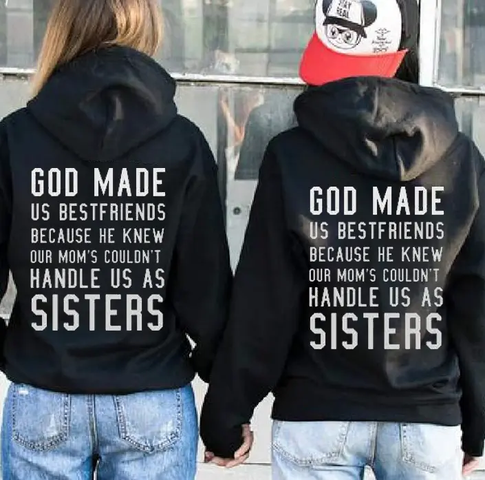 God Made Us Best Friends Because – Gift For Best Friend Hoodie Couples Matching Outfits Bestie Best Friend for Women Unisex, Perfect Gift Anniversary Clothes