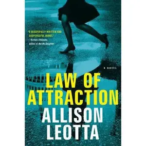 USED-Law of Attraction: A Novel (1) (Anna Curtis Series) by Allison Leotta (Hardcover)