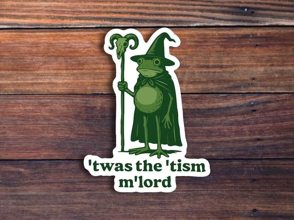 Twas The Tism Frog Wizard Sticker. Funny Autism Sticker, Autism Gift, Magic Wizard Frog, Weirdcore Meme Sticker