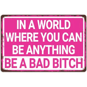 Vintage Bad Bitch Metal Sign Funny Bitch Quotes Sign Pink Wall Decor for Girl's Bedroom Wall Art Decor for Home Dorm Office Bar - 8x12 Inch