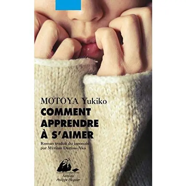 USED-COMMENT APPRENDRE A S'AIMER by Yukiko MOTOYA (Paperback)