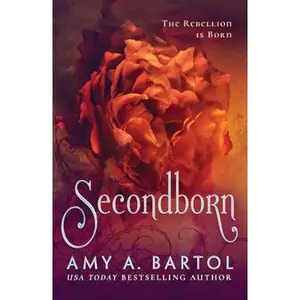 USED-Secondborn by Bartol, Amy A. (Paperback)