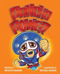 USED-Pancho Power by Kasmire, Roselyn (Hardcover)