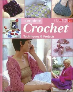 USED Book - Complete Crochet: Techniques & Projects by Michelle Lo (Unknown) - english