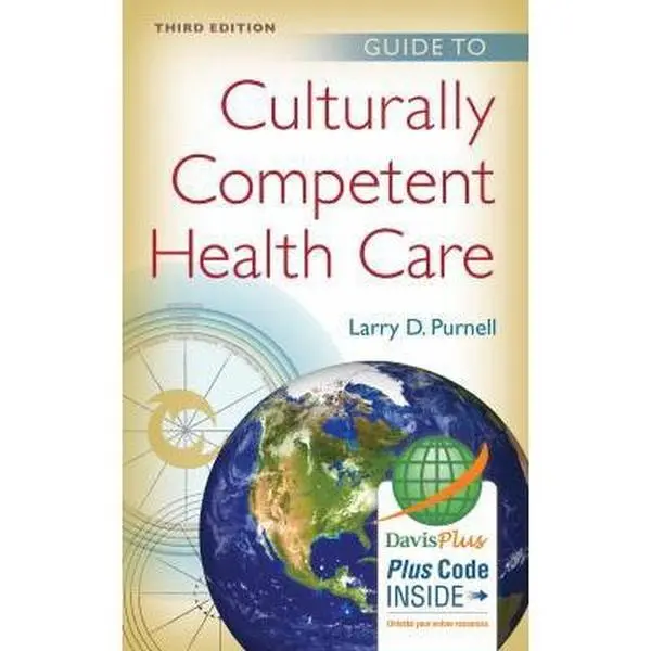 USED Book - Guide to Culturally Competent Health Care by Larry D. Purnell PhD RN FAAN (Paperback) - english