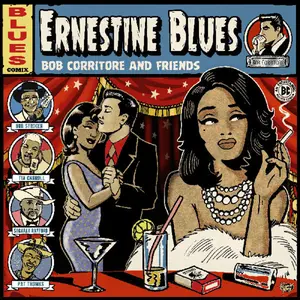 Bob Corritore & Friends - Ernestine Blues  [COMPACT DISC - CD]