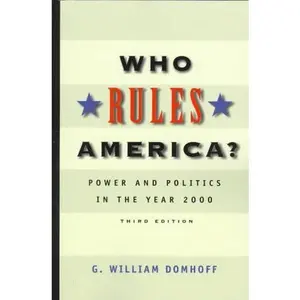 USED-Who Rules America? : Power and Politics in the Year 2000 by G. William Domhoff (Paperback)