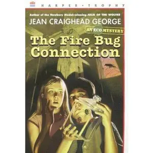 USED-Fire Bug Connection, The (Eco Mystery) by Jean Craighead George (Paperback)