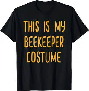 100% Cotton This Is My Beekeeper Costume Outfit Beekeeping T-Shirt