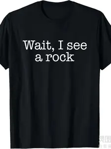 wait i see a rock T-ShirtSame style for men and women  summer short-sleeved printed T-shirt pure 220G