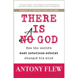 There Is a God: How the World's Most Notorious Atheist Changed His Mind by Antony Flew||Roy Abraham Varghese [Paperback Book]