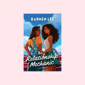 The Relationship Mechanic A Small Town Rom Com by Karmen Lee
