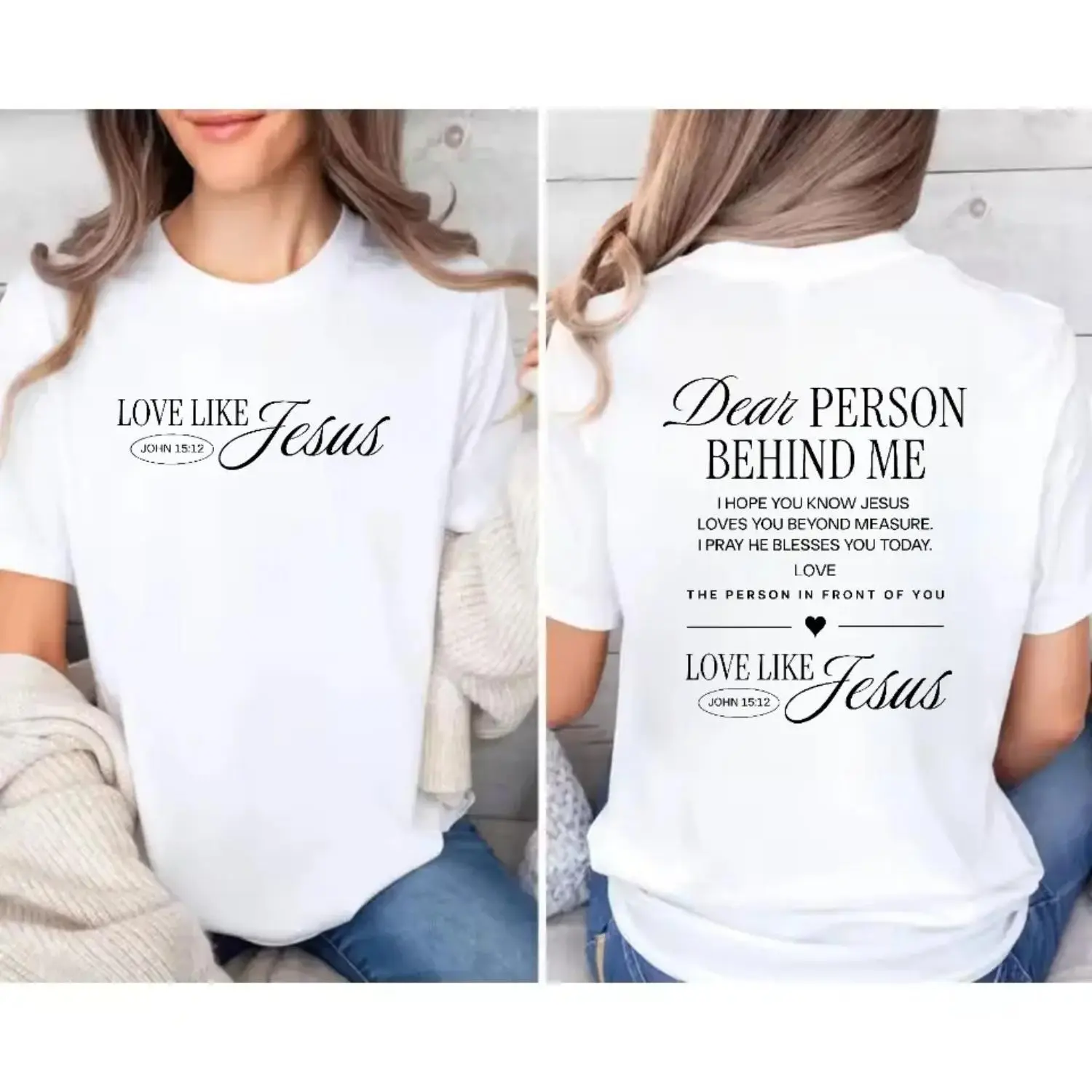 Dear person behind me shirt Love like Jesus shirt Religious gift Mental health Bible Verse Christian shirt for Women and Men PDE