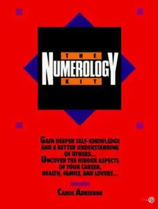 USED-The Numerology Kit by Carol Adrienne (Paperback)