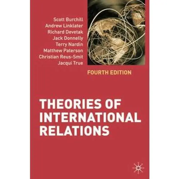 USED-Theories of International Relations: Fourth Edition by Scott Burchill (Paperback)