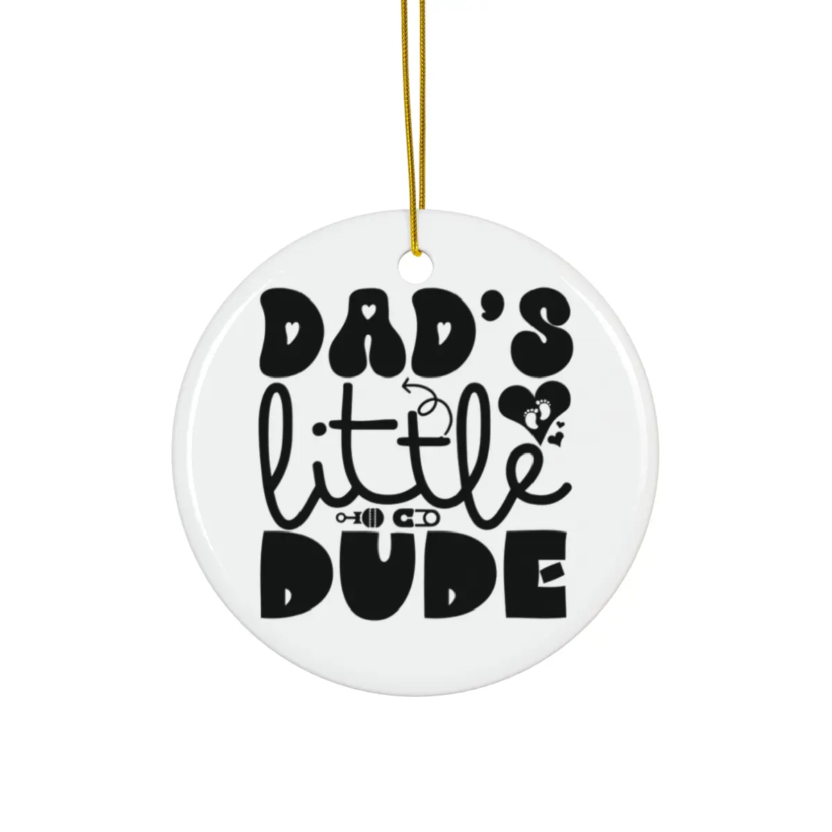 DADS LITTLE DUDE ORNAMENT