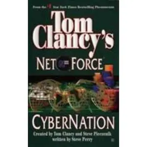 USED-Tom Clancy's Net Force Cybernation by Tom Clancy (Paperback)