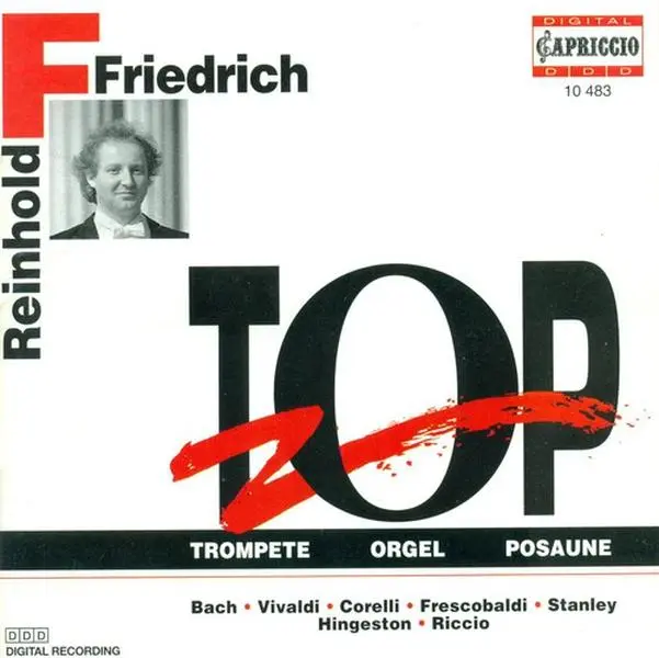 Reinhold Friedrich Music Compact Disc - Trumpet, Organ, Trombone Performance CD
