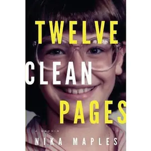 USED-Twelve Clean Pages by Maples, Nika (Paperback)