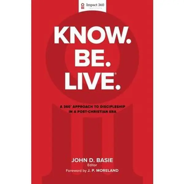 USED-Know. Be. Live.(R): A 360 Degree Approach to Discipleship in a Post-Christian Era (Hardcover)