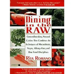 USED-Dining in the Raw by Rita Romano (Paperback)