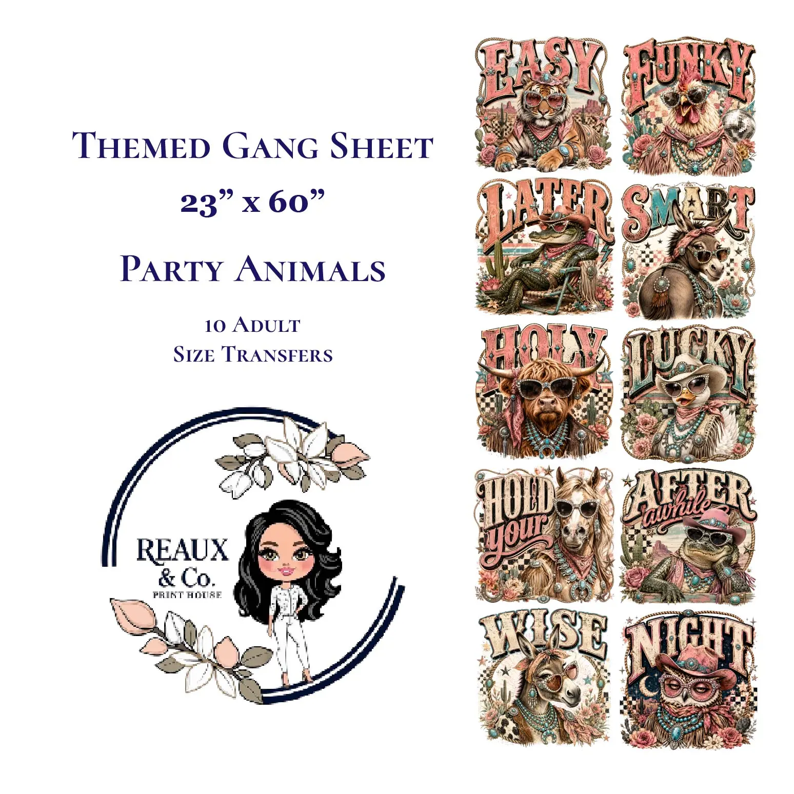 Party Animals Themed Gang Sheet 23"x60" 10 Adult Size Transfers High-Quality Film Powder & Ink Ready to Press