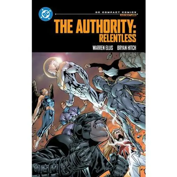 The Authority: Relentless DC Compact Comic Books Edition - Warren Ellis, Paperback