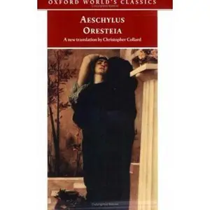 USED-Oresteia (Oxford World's Classics) by Aeschylus (Paperback)