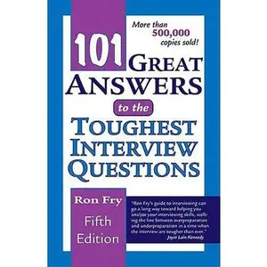 USED-101 Great Answers to the Toughest Interview Questions by Ron Fry (Paperback)