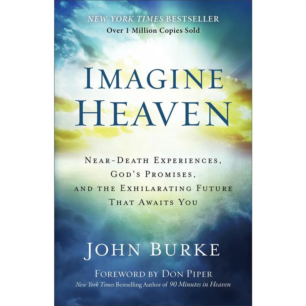 USED Book - Imagine Heaven: Near-Death Experiences, God's Promises, and the Exhilarating Future That Awaits You by Burke, John (Paperback) - english