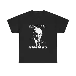 Genocidal Tendencies Benjamin Netanyahu, Israel, Gaza, Shirt Free Palestine T-Shirt All Colors, Gift for Women Men, Made In USA, US Size S-6XL, 100% cotton, Classic Fit, Unisex T-Shirt