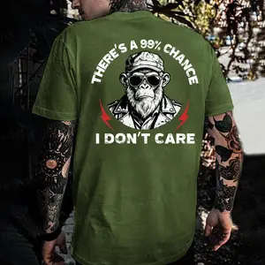 There's A 99% Chance I Don't Care Monkey T-shirt Made In USA 100% Cotton US Standard Fit Tagless Itch-free Design