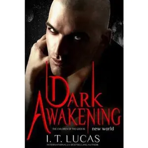 USED-Dark Awakening: New World (The Children Of The Gods Paranormal Romance) by I. T. Lucas (Paperback)
