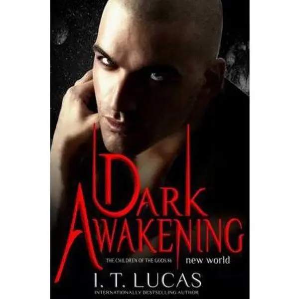 USED-Dark Awakening: New World (The Children Of The Gods Paranormal Romance) by I. T. Lucas (Paperback)