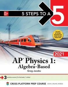 USED-5 Steps to a 5: AP Physics 1 Algebra-Based 2021 by Jacobs, Greg (Paperback)