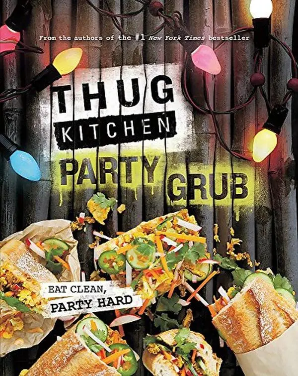 USED Book - Thug Kitchen Party Grub by Rodale Books (Unknown)