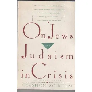 USED-On Jews and Judaism in Crisis by Gershom Scholem (Paperback)