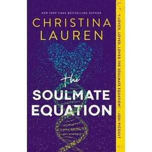 The Soulmate Equation -- Christina Lauren, Paperback