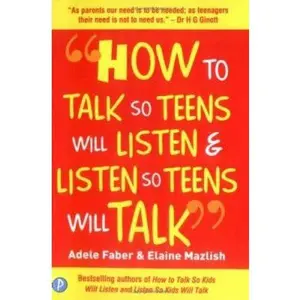 USED-How to Talk so Teens will Listen & Listen so Teens will Talk [Jul 28, 2006] Faber, Adele by Adele Faber (Paperback)