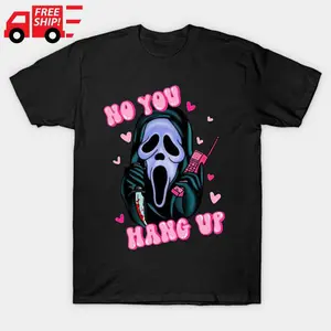 Graphic printed T-shirt gift for everyone Ghostface No You Hang Up Ghostface T-shirt Vintage Cotton Black Graphic T-Shirt Menswear Top