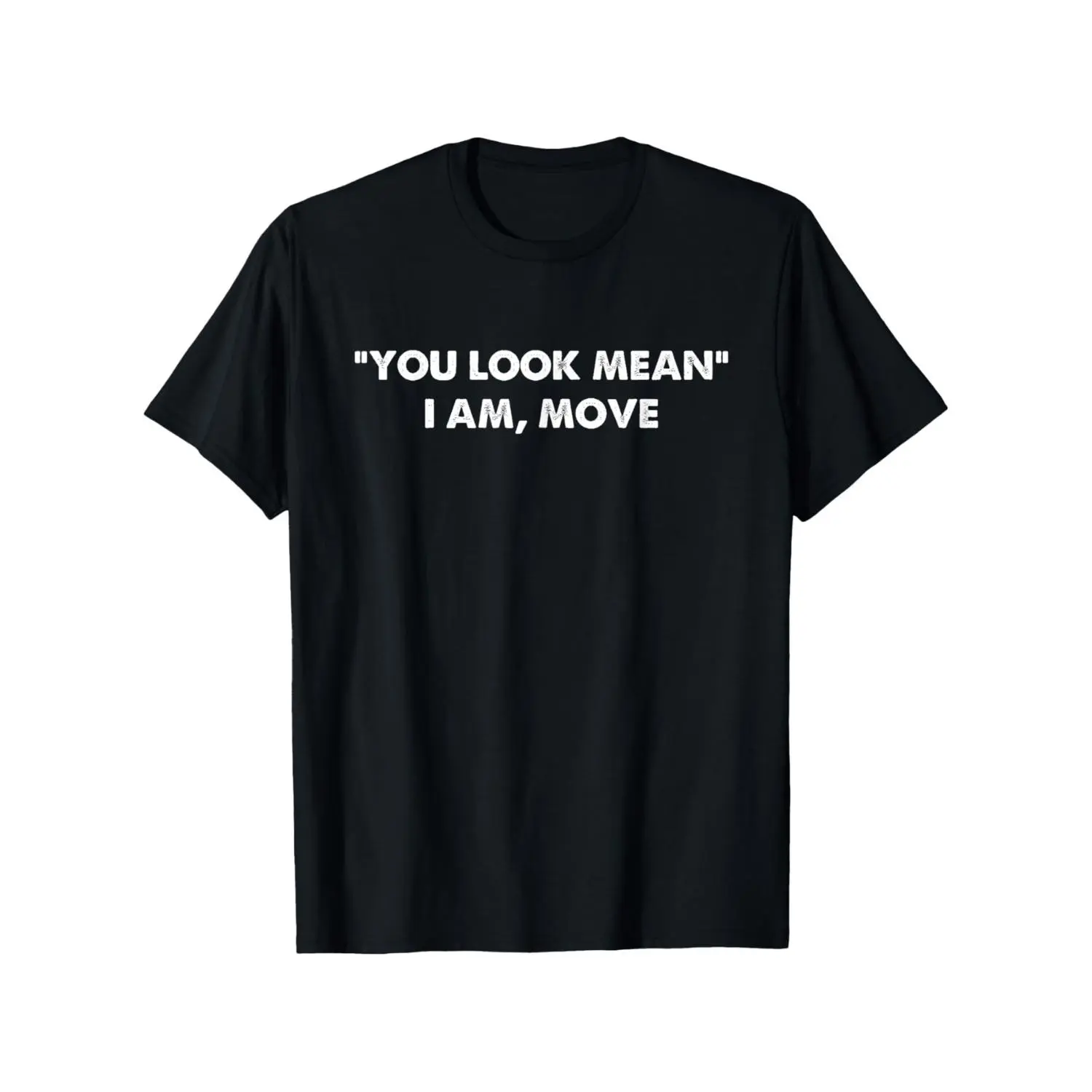 Humorous Sarcastic TShirt for Unisex Casual Wear Featuring Moving Funny Joke Round Neck Short Sleeve Cotton Top