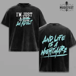 Vintage Washed Funny Slogan T-Shirt - I'm Just An Adult Acid Wash Shirt - Life Is A Nightmare Heavy Rock Style Tee - Distressed Emo Graphic Top - Oversized Music Lover Gift