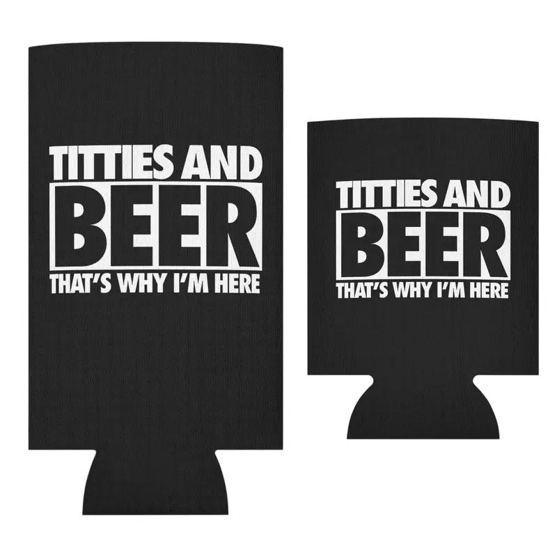 Funny Titties and Beer That's Why I'm Here Can Sleeve Beer Can Holder Gift Double Mouth Lid Black Beverage Utensil for 12 & 16 oz Beers