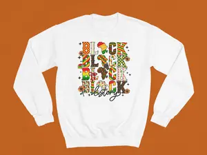 Black History Is History (Tee, Hoodie and Sweatshirt) Hoodie