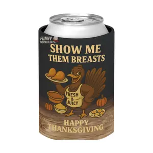 Show Me Them Breasts Funny Thanksgiving Beer Sleeve | Regular or Slim Can | Double Sided Neoprene | Friendsgiving Party Favor coozie christmas