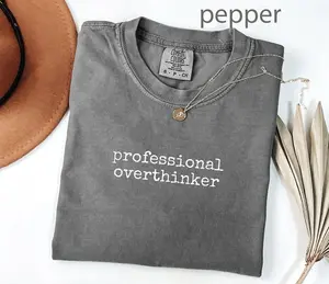 Comfort Colors,Professional Overthinker Shirt, Funny Overthinking Shirt, Gift for Her, Mental Health Shirt, Sarcastic Tee, Introvert Shirt