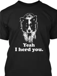 Yeah I Herd You Border Collie T-Shirt - Funny Dog Lover Gift for Dad, 100% Cotton Retro Black Tee with White Border Collie Print, Short Sleeve Casual Shirt, Limited Edition Pet Owner Apparel